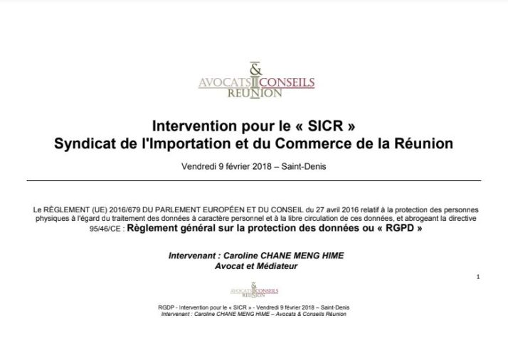 Intervention pour le « SICR »  Syndicat de l’Importation et du Commerce de la Réunion